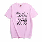 It's just a bunch of hocus pocus! Loose Fitting  Tee Shirt, Funny Quotes Shirts - KellyModa Store